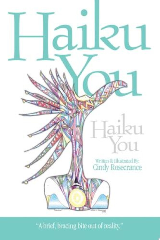 Haiku You av Cindy Rosecrance (Paperback)