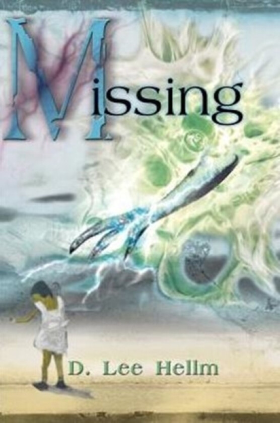 Missing av D Lee Hellm (Paperback)
