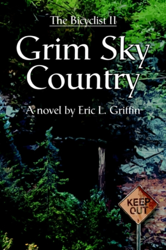 Grim Sky Country av Eric L Griffin (Paperback)