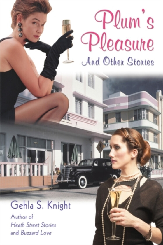Plum's Pleasure av Gehla S Knight (Hardcover)