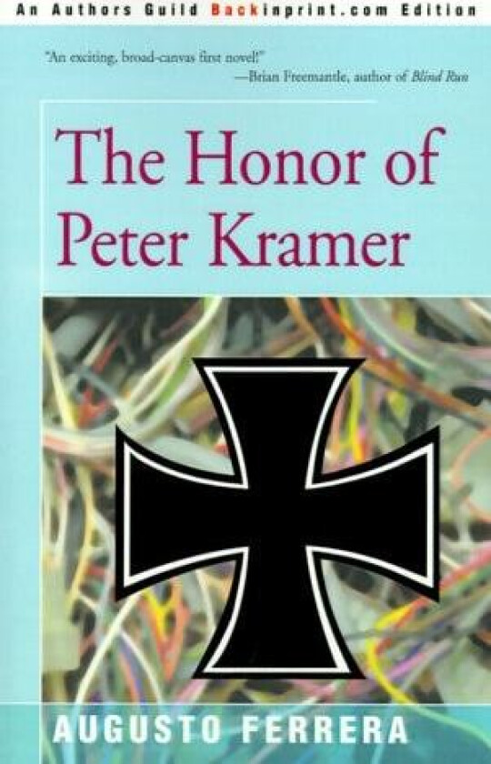 The Honor of Peter Kramer av Augusto Ferrera (Paperback)