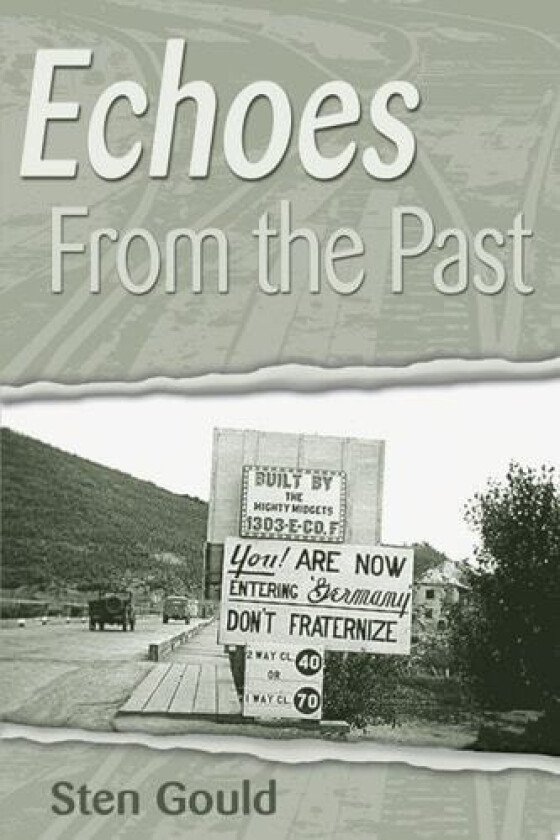 Echoes From the Past av Sten Gould (Paperback)