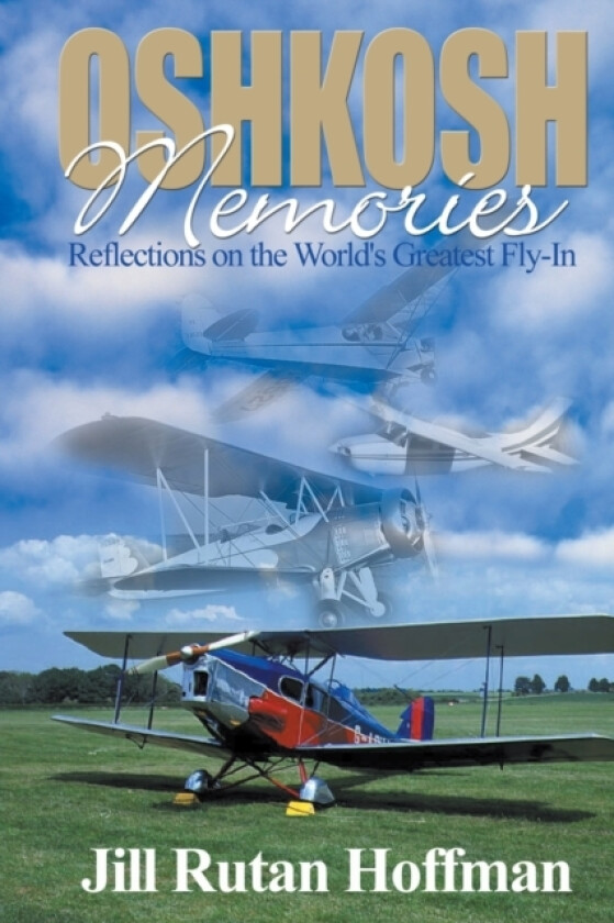 Oshkosh Memories av Jill Rutan Hoffman (Paperback)