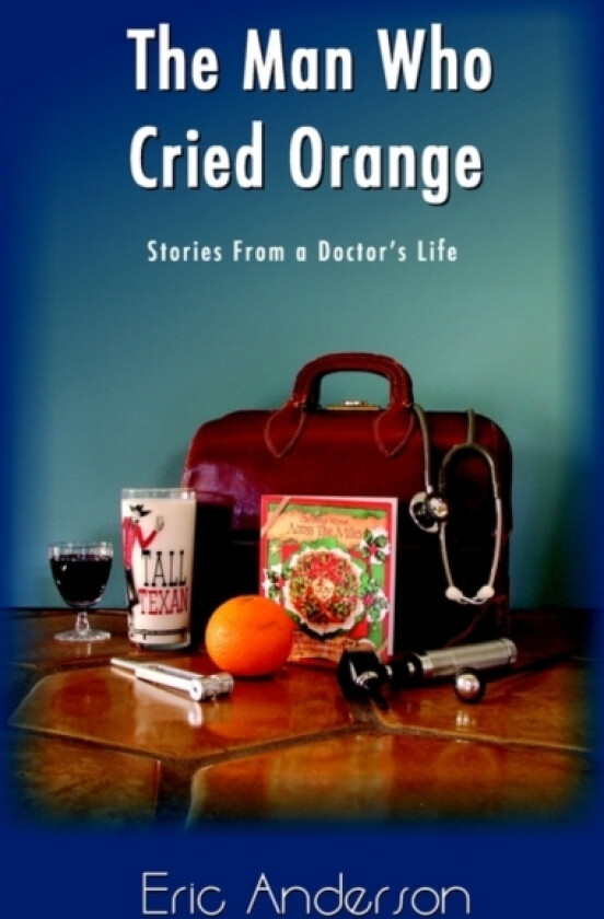 The Man Who Cried Orange av Eric G Anderson (Paperback)