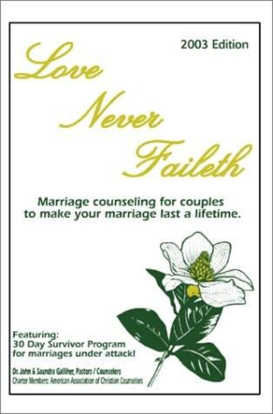 Love Never Faileth av Ja Galliher (Paperback)