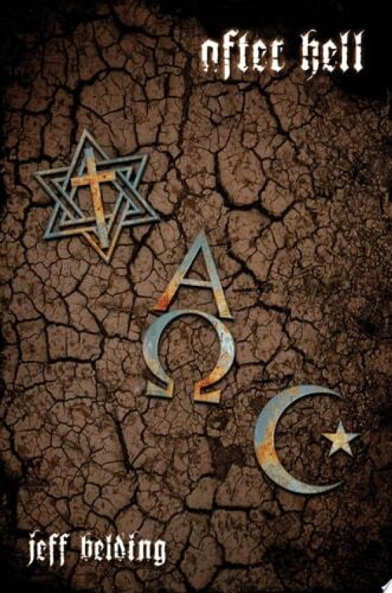 After Hell av Jeff Belding (Paperback)