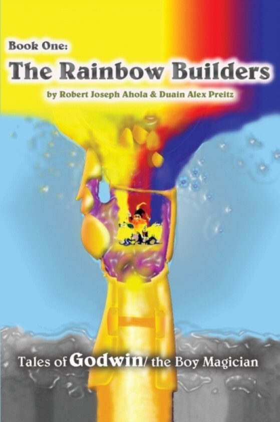 Rainbow Builders av Robert J Ahola, Duain V Preitz (Paperback)