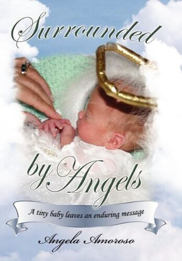 Surrounded by Angels av Angela Amoroso (Hardcover)