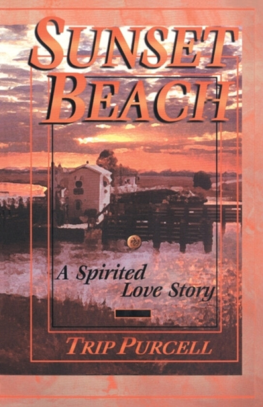 Sunset Beach av Trip Purcell (Paperback)