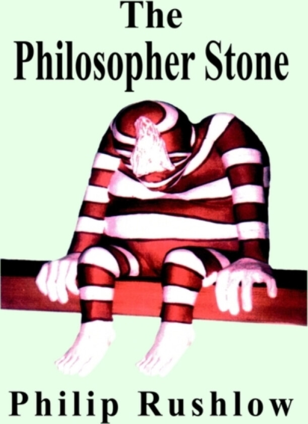 The Philosopher Stone av Philip Rushlow (Hardcover)