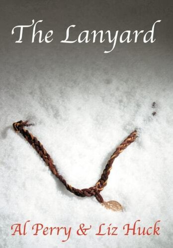 The Lanyard av Al Perry (Hardcover)