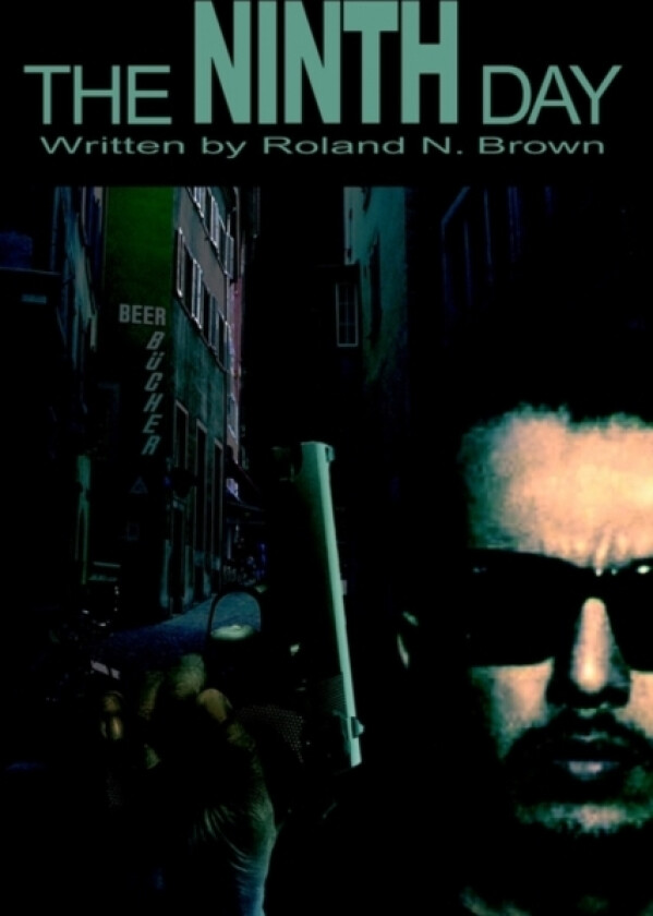 The Ninth Day av Roland N Brown (Paperback)