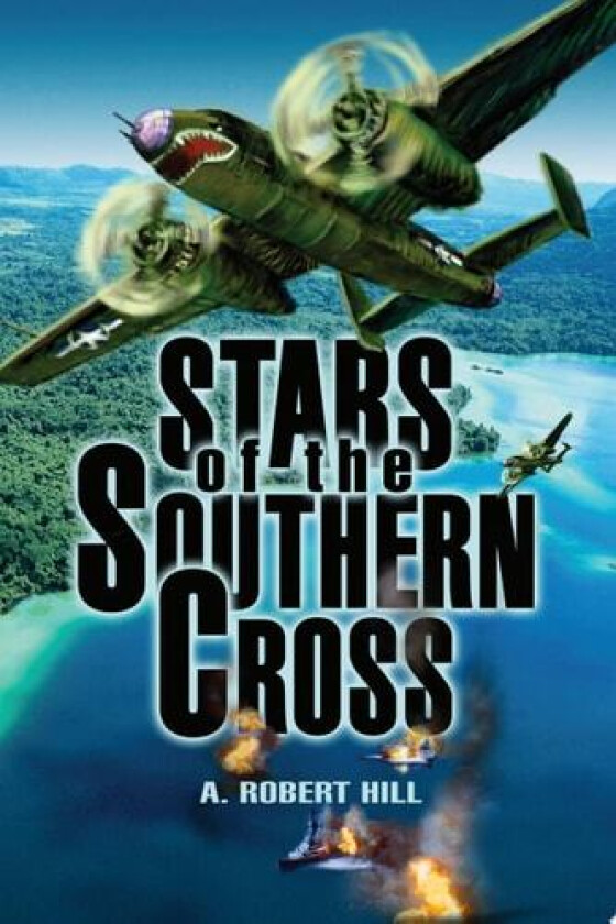 Stars of the Southern Cross av A. Robert Hill (Paperback)