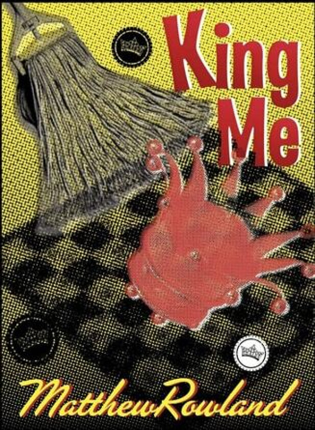 King Me av Matthew Rowland (Paperback)