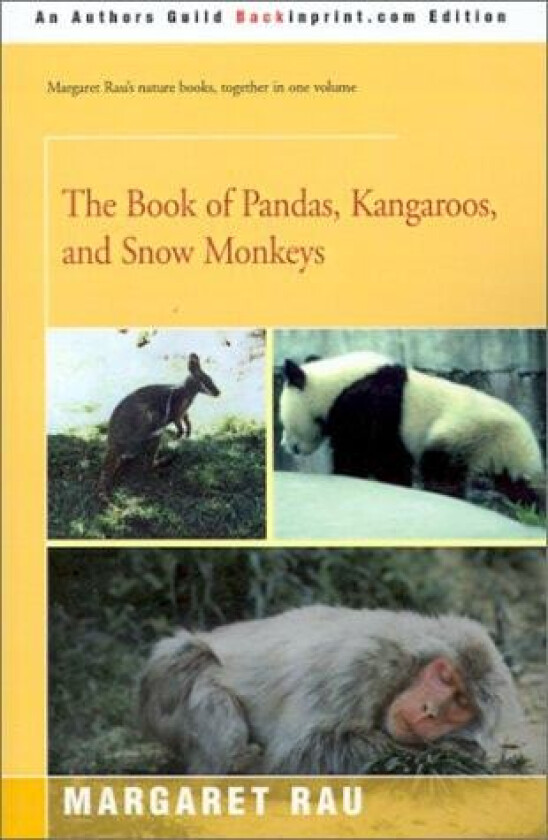 The Book of Pandas, Kangaroos, and Snow Monkeys av Margaret Rau (Paperback)