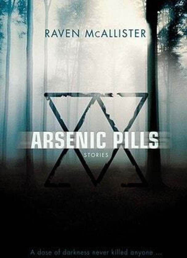 Arsenic Pills av Raven McAllister (Hardcover)