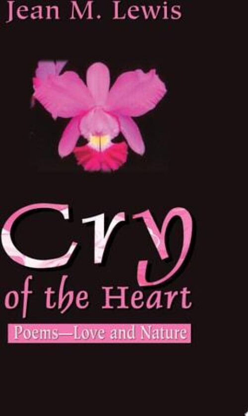 Cry of the Heart av Jean M Lewis (Paperback)