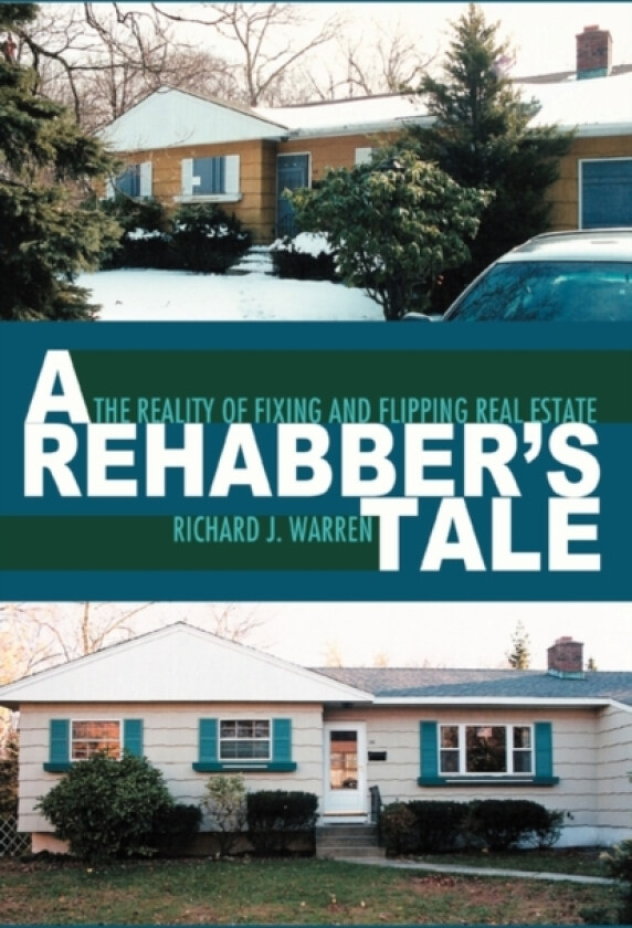 A Rehabber's Tale av Richard J Warren (Paperback)