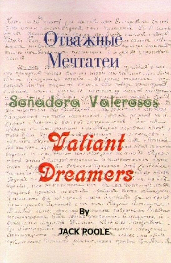 Valiant Dreamers av Jack Poole (Paperback)