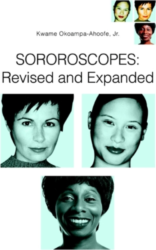 Sororoscopes av Kwame Jr. Okoampa-Ahoofe (Paperback)
