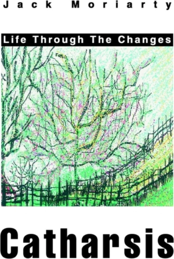 Catharsis av Jack Moriarty (Paperback)