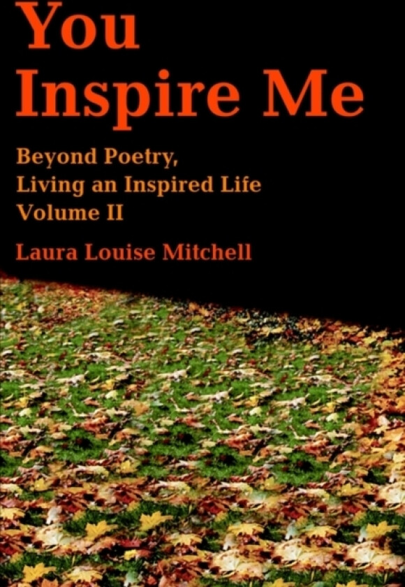 You Inspire Me av Laura L Mitchell (Paperback)