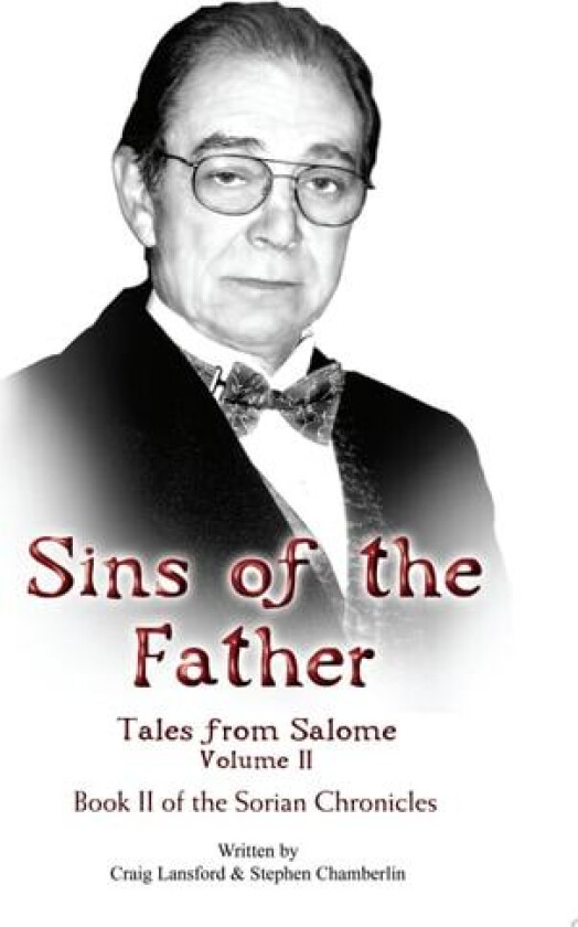 Tales from Salome Volume II: Sins of the Father av Craig Lansford (Paperback)