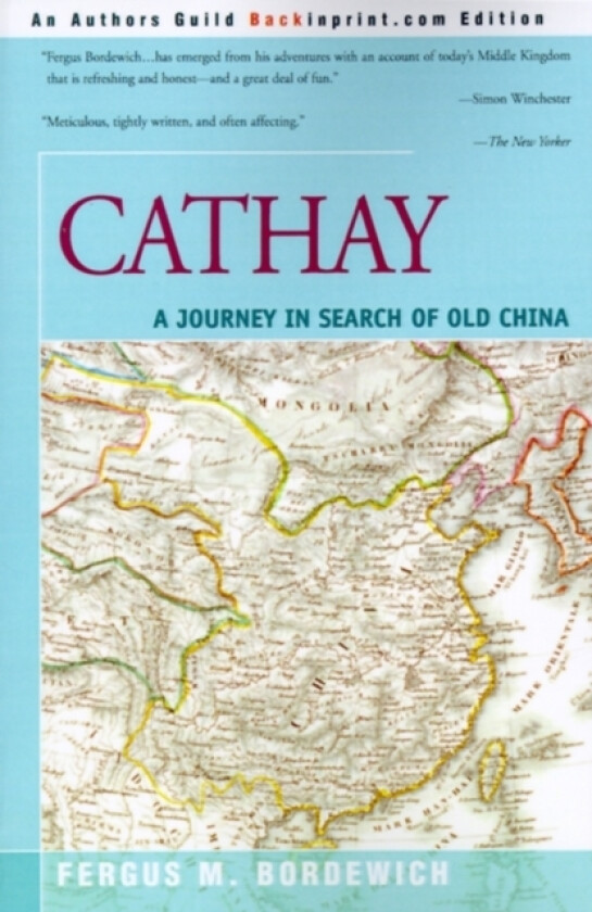 Cathay av Fergus M Bordewich (Paperback)