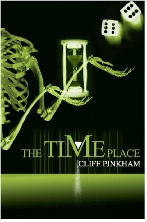 The Time Place av Cliff Pinkham (Paperback)