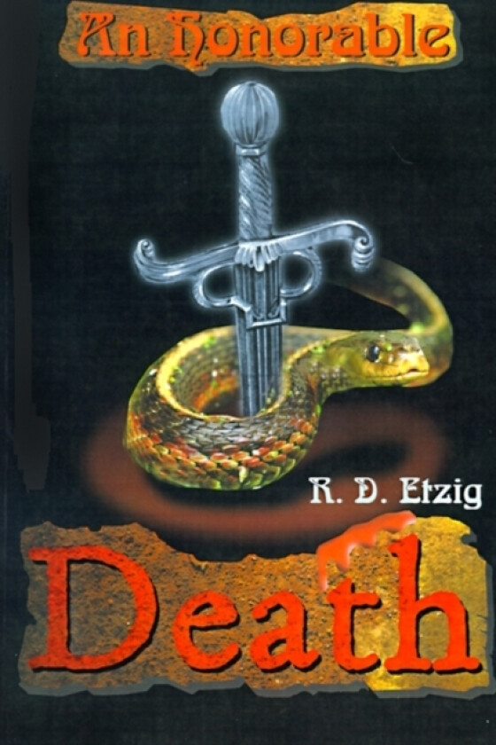 An Honorable Death av R D Etzig (Paperback)