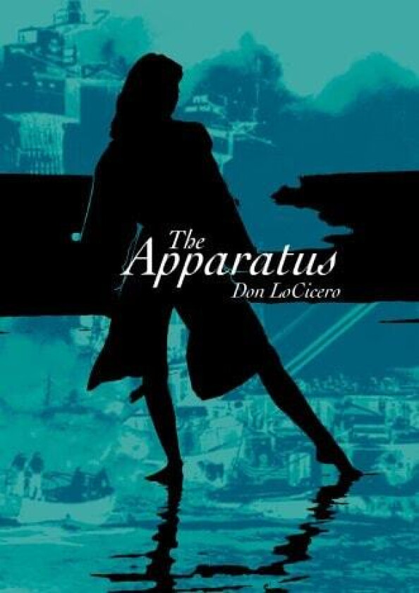 The Apparatus av Don Locicero (Paperback)