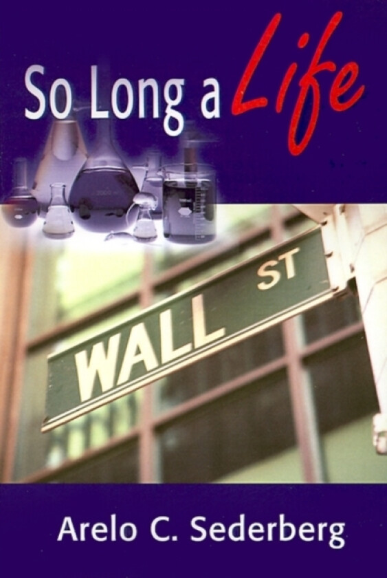 So Long a Life av Arelo Sederberg (Paperback)