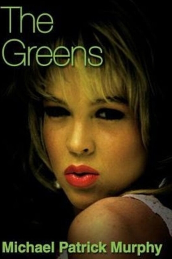 The Greens av Michael Patrick Murphy (Paperback)