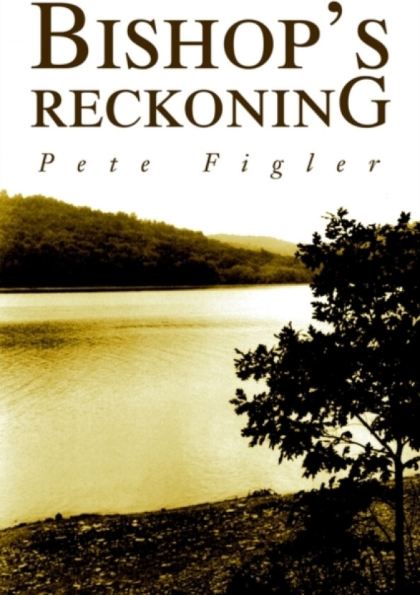 Bishop's Reckoning av Pete Figler (Paperback)