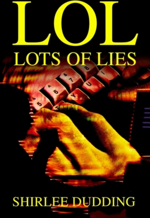 lol av Shirlee D Dudding (Paperback)