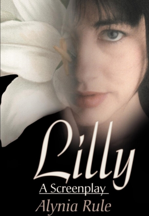 Lilly av Alynia Rule (Paperback)