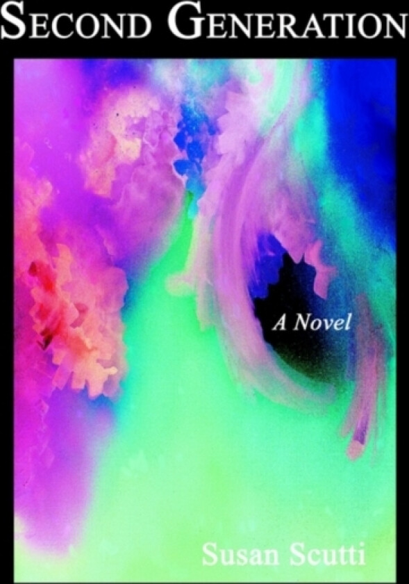 Second Generation av Susan Scutti (Paperback)