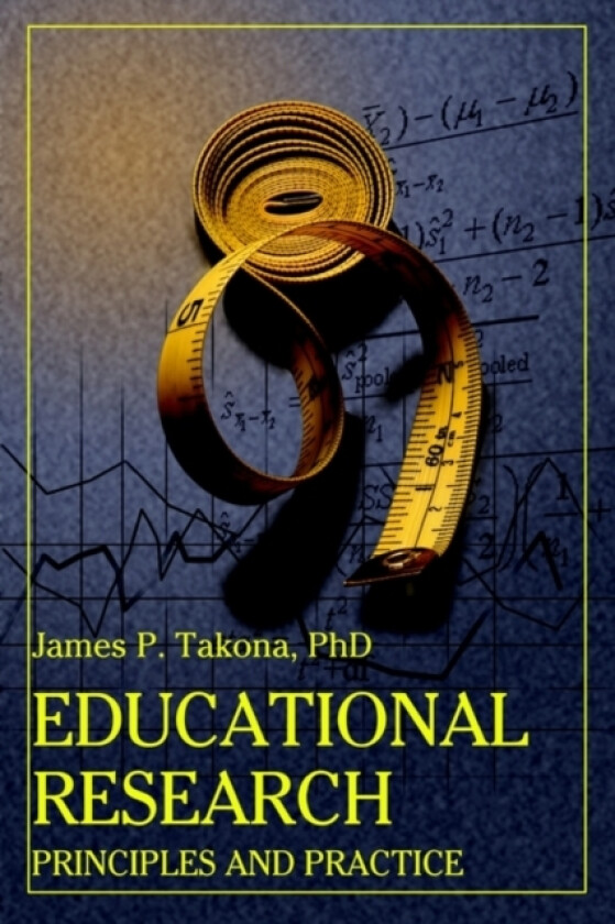 Educational Research av James P Takona (Paperback)