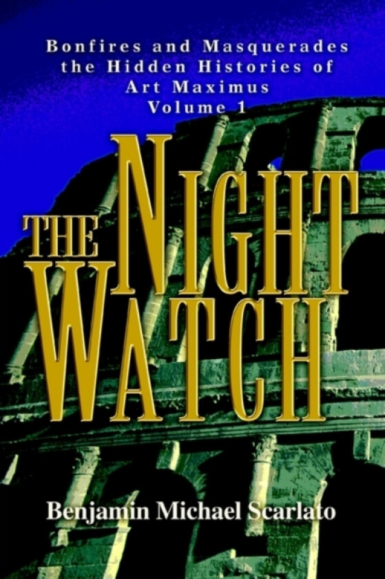The Night Watch av Benjamin Michael Scarlato (Paperback)