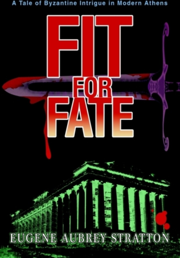 Fit for Fate av Eugene Aubrey Stratton (Paperback)