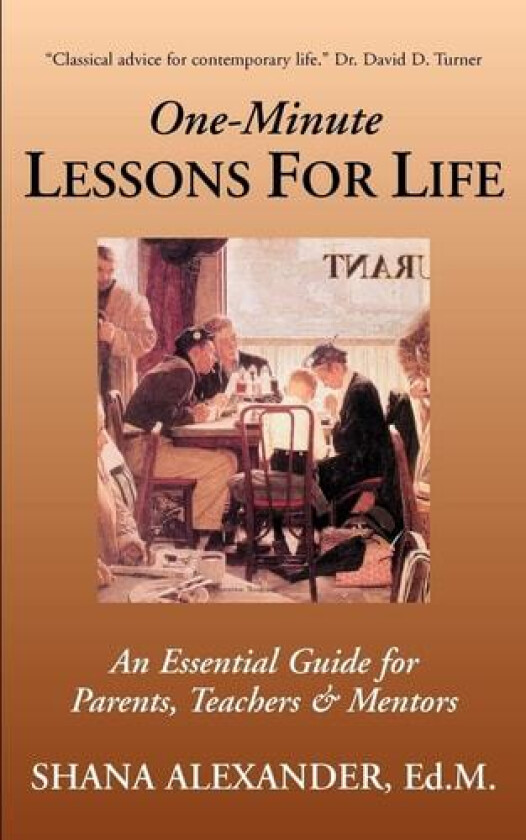 One-Minute Lessons For Life av Shana Alexander Ed M (Paperback)