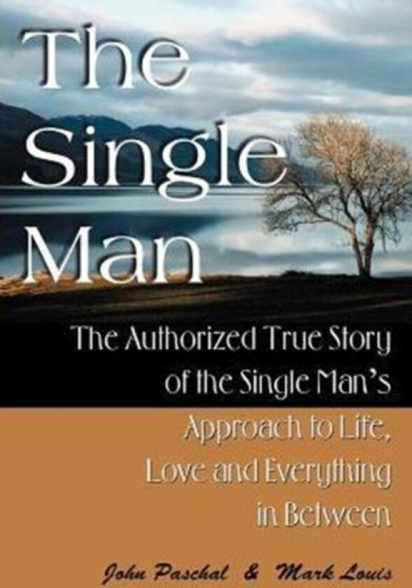 The Single Man av John Paschal, Mark Louis (Paperback)