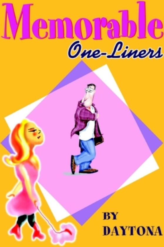 Memorable One-Liners av Daytona (Paperback)
