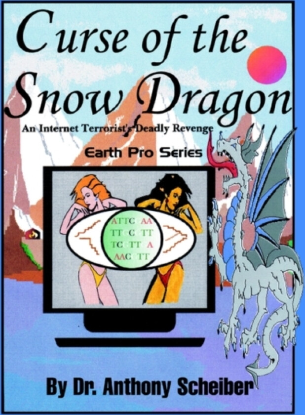 Curse of the Snow Dragon av Anthony Scheiber (Paperback)