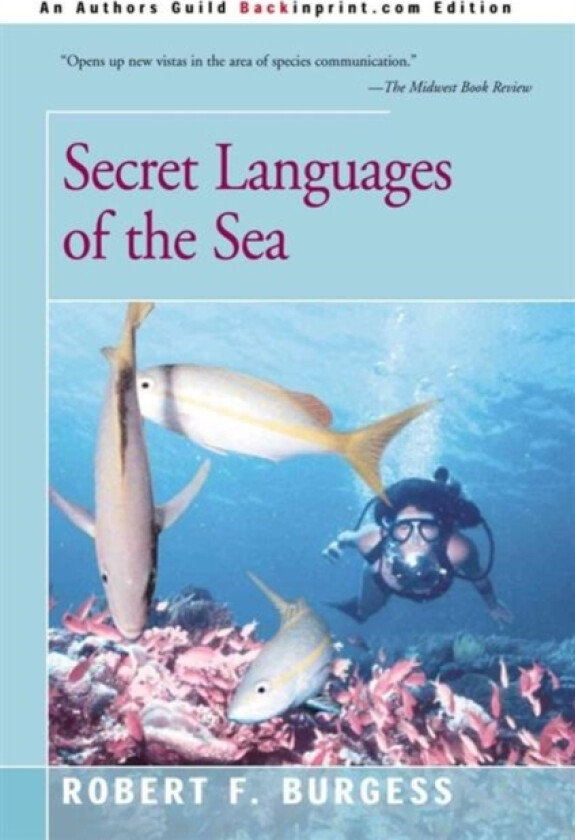 Secret Languages of the Sea av Robert F Burgess (Paperback)