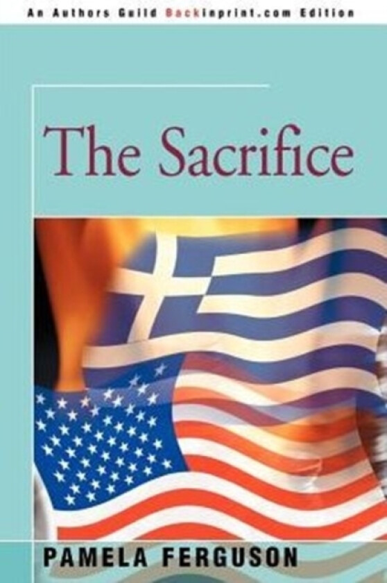 The Sacrifice av Pamela Ferguson (Paperback)