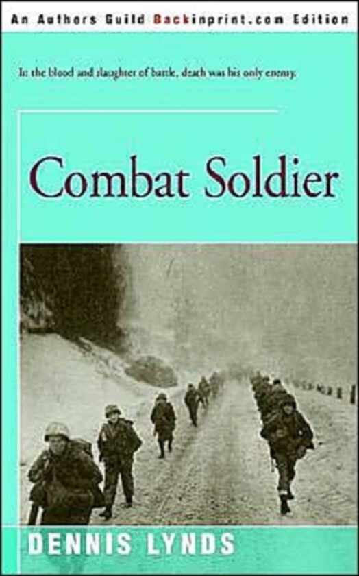 Combat Soldier av Dennis Lynds (Paperback)