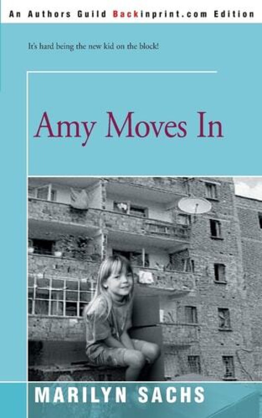 Amy Moves in av Marilyn Sachs (Paperback)