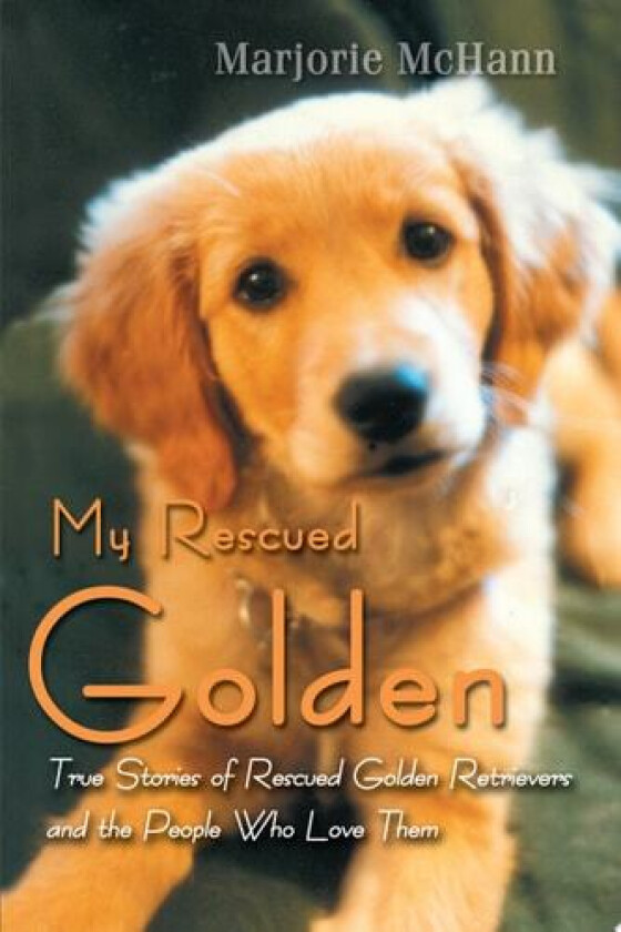 My Rescued Golden av Marjorie McHann (Paperback)