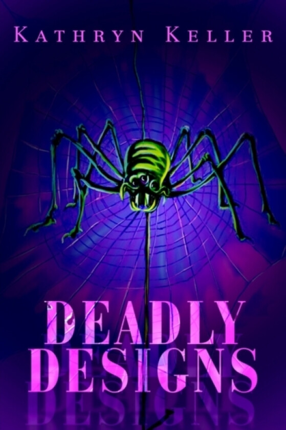 Deadly Designs av Kathryn C Keller (Paperback)